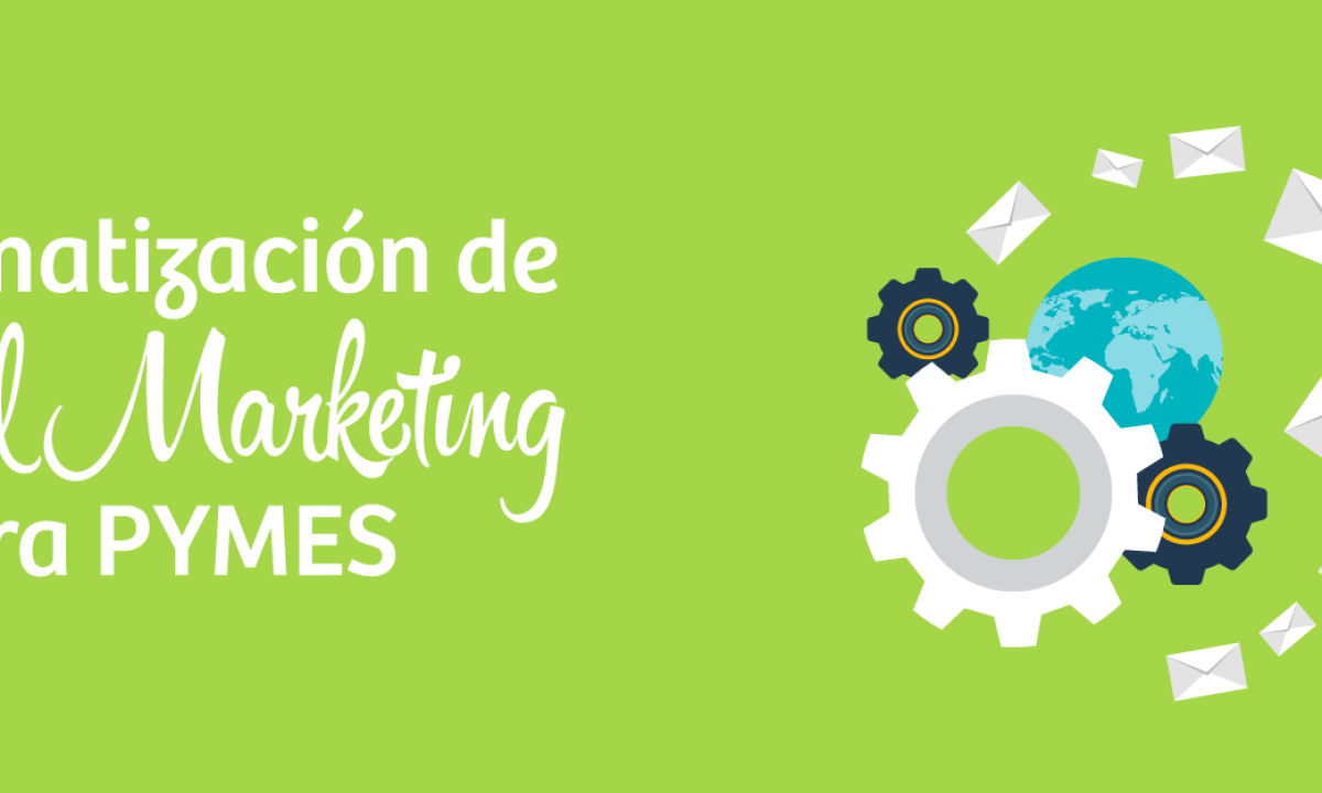 Automatización de Email Marketing para PYMES